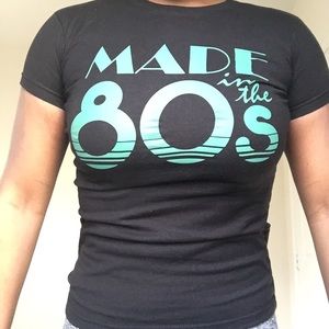 Made in the 80s T Shirt